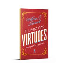 O LIVRO DAS VIRTUDES PARA GAROTAS E GAROTOS