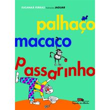 Palhaço macaco passarinho