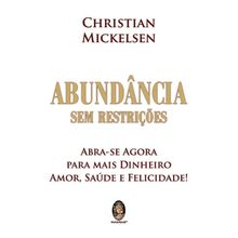 ABUNDÂNCIA SEM RESTRIÇÕES