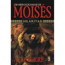 OS HIEROGRAMAS DE MOISES