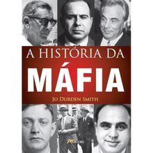 A HISTORIA DA MÁFIA