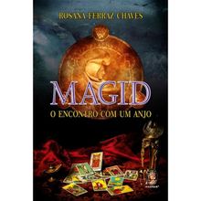 MAGID - O ENCONTRO COM UM ANJO