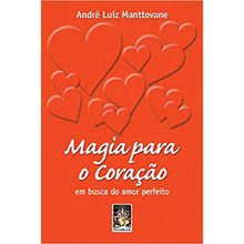 MAGIA PARA O CORAÇÃO