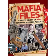 MÁFIA FILES - (fora de catálogo)