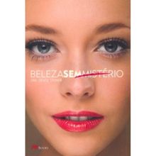 BELEZA SEM MISTÉRIO - (fora de catálogo)