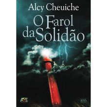 O FAROL DA SOLIDÃO