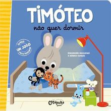 TIMOTEO NAO QUER DORMIR