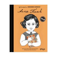 GENTE PEQUENA, GRANDES SONHOS - ANNE FRANK