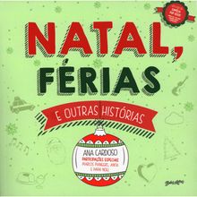 Natal, férias e outras histórias