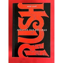 Rush Através das Décadas