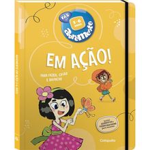 ABREMENTE - EM AÇÃO - 5/6 ANOS