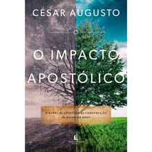 O impacto apostólico