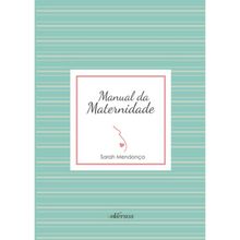 MANUAL DA MATERNIDADE