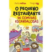 O Pequeno Restaurante de comidas escandalosas