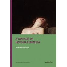 A fantasia da história feminista