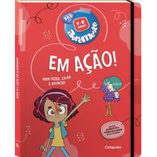 ABREMENTE - EM AÇÃO - 7/8 ANOS