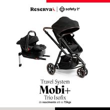 Travel System Mobi+ Reserva Isofix -Safety1st