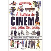 A História do Cinema para quem tem pressa