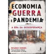 Economia, guerra e pandemia