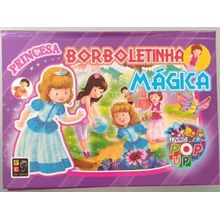 Pop up princesa: borboletinha mágica