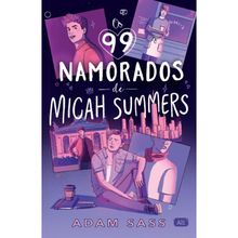 Os 99 namorados de Micah Summers
