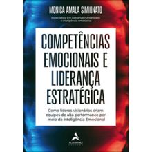 Competências emocionais e liderança estratégica