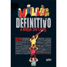 MILLÔR DEFINITIVO - A BÍBLIA DO CAOS