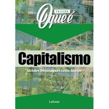 Coleção O que é Capitalismo