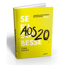 Se eu soubesse aos 20 (Acompanha brindes!)