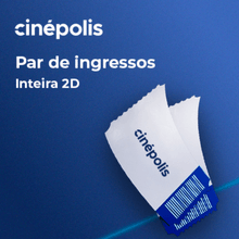 Cinepolis – 1 Par de Ingressos – Inteira 2D