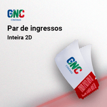GNC - Par de Ingressos - 1 Par de Ingressos – Inteira 2D