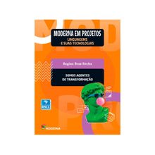 Livro Moderna em Projetos Somos Agentes