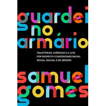 Livro - Guardei no armário (Nova edição)