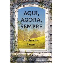 Livro - Aqui, agora, sempre