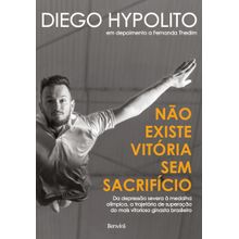 Livro - Não Existe Vitória Sem Sacrifício