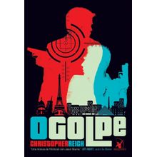 Livro O Golpe Christopher Reich Edição Econômica
