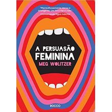 Livro - A persuasão feminina