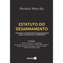 Livro - Estatuto do Desarmamento - 5ª Edição 2021