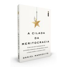 Livro - A Cilada da Meritocracia