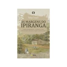 Livro Às Margens do Ipiranga Rodrigo Trespach