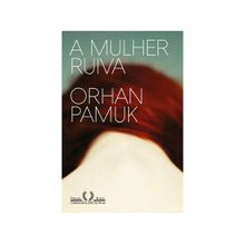 Livro A Mulher Ruiva Orhan Pamuk