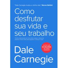 Livro - Como desfrutar sua vida e seu trabalho