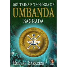 Doutrina e teologia de umbanda sagrada