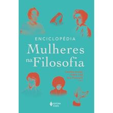 Enciclopédia Mulheres na filosofia - Mulheres na filosofia