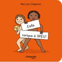 Este corpo é meu!