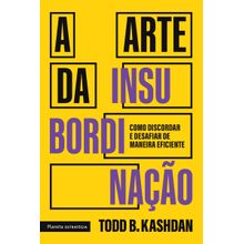 A arte da insubordinação