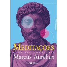 MEDITAÇÕES - LIÇÕES PARA A VIDA MODERNA