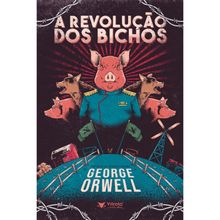 A REVOLUÇÃO DOS BICHOS - CAPA DURA