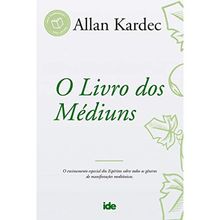 O LIVRO DOS MÉDIUNS ED. 89