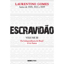 ESCRAVIDÃO - VOL 03